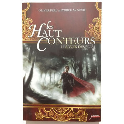Les Haut-Conteurs : 1. La Voix des Rois