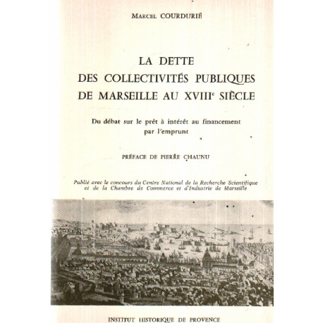la dette des collectivités publiques de marseille au XVIII° siecle