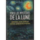Tous les mystères de la lune