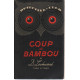 Coup de bambou