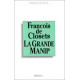 La Grande Manip