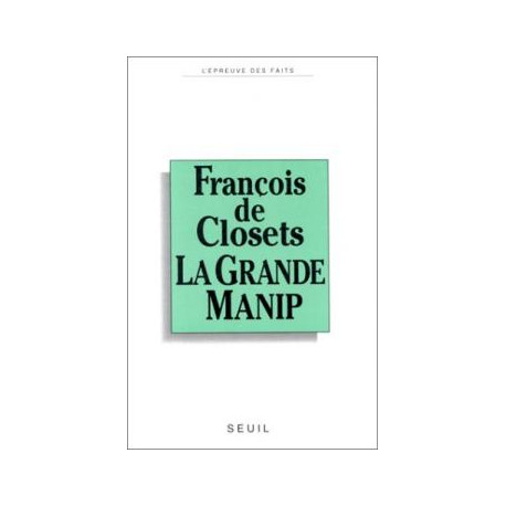 La Grande Manip