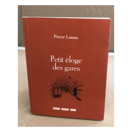 Petite éloge des gares