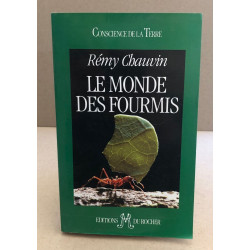 Le Monde des fourmis