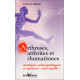Arthroses arthrites et rhumatismes
