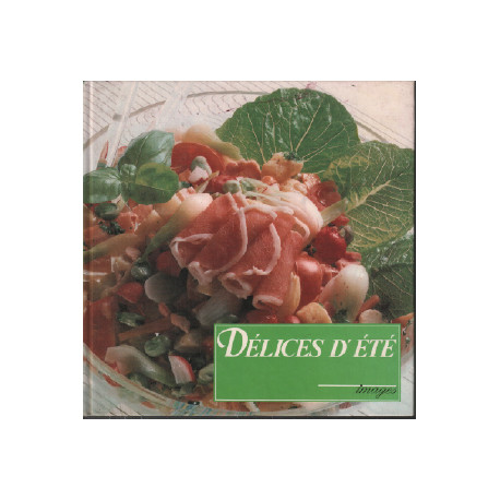 Delices d'ete
