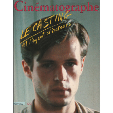 Cinématographe n ° 102 / le casting et l'agent d'acteurs