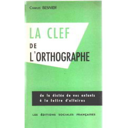 La clef de l'orthographe