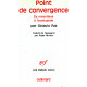 Point de convergence du romantisme à l'avant garde