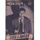 Duel à dakar / Revue mon film n° 385 ( pierre cressoy )