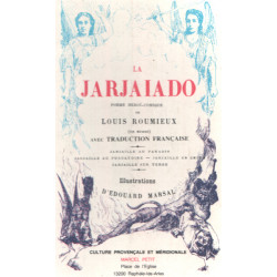 La jarjaiado / poème heroï -comique avec traduction française
