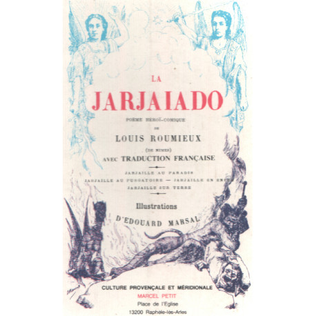 La jarjaiado / poème heroï -comique avec traduction française
