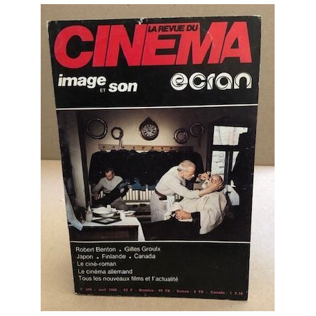 La revue du cinema image et son n° 349
