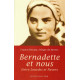 Bernadette et Nous