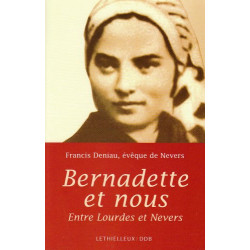 Bernadette et Nous