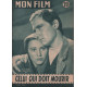 Celui qui doit mourir / revue mon film n° 582 avec maurice ronet...