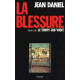 La blessure