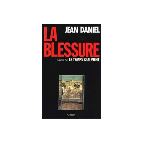 La blessure