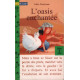 L'oasis enchantée