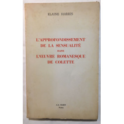 Approfondissement de la sensualité dans l' oeuvre romanesque de...