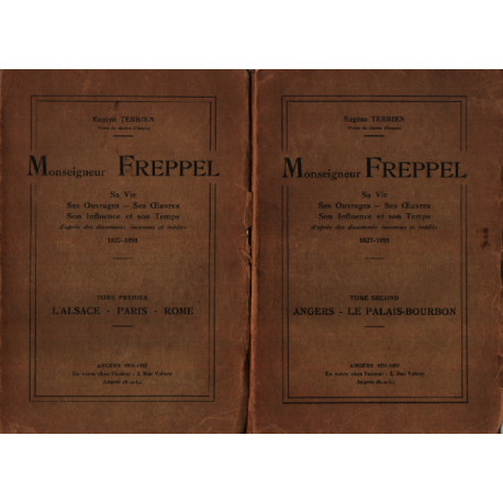 Monseigneur freppel / sa vie ses ouvrages-ses oeuvres - son...