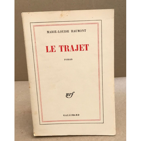 Le trajet