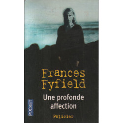 Une profonde affection