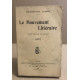 Le mouvement littéraire contemporain (petite chronique des lettres...