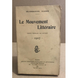 Le mouvement littéraire contemporain (petite chronique des lettres...
