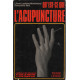 Qu'est ce que l'acupuncture