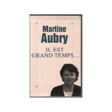 Il est grand temps