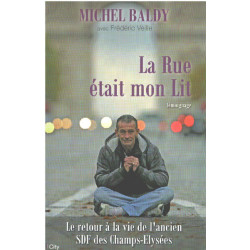 La rue était mon lit