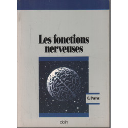 Les fonctions nerveuses