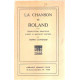 La chanson de roland / traduction nouvelle d'apres le manuscrit...