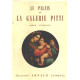 Le palais et la galerie pitti/ album-itineraire