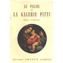 Le palais et la galerie pitti/ album-itineraire