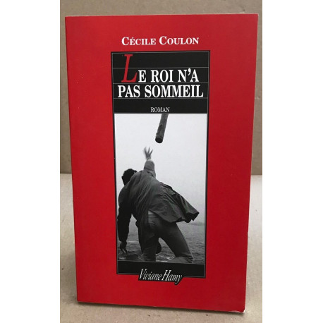 Le roi n'a pas sommeil