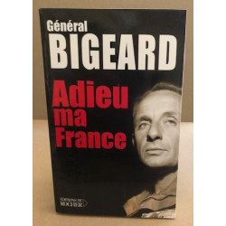 Adieu Ma France