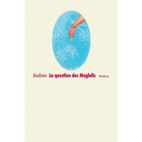 La question des mughdis