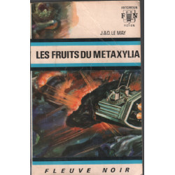Les fruits du metaxylia