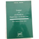 Langage et psychanalyse linguistique et inconscient