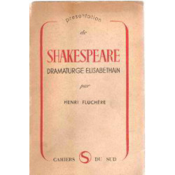 Présentation de Shakespeare dramaturge élisabéthain