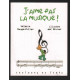 J'aime pas la musique