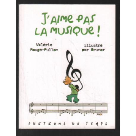 J'aime pas la musique
