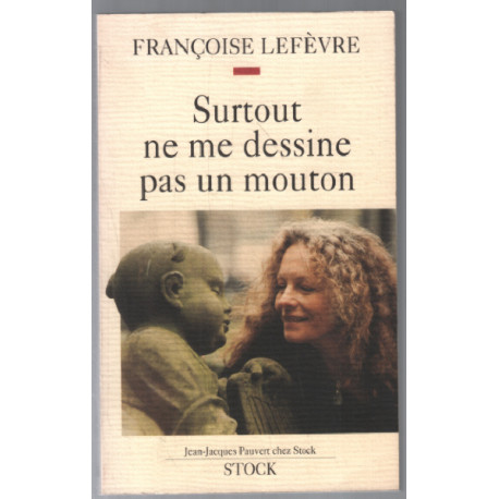 Surtout ne me dessine pas un mouton