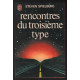 Rencontres du troisème type