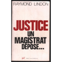 Justice un magistrat dépose