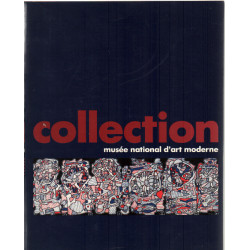 La collection du musee national d'art moderne