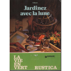 Jardinez avec la lune