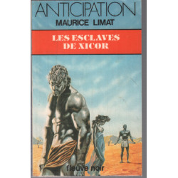 Les Esclaves de Xicor